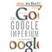 Das Google-Imperium