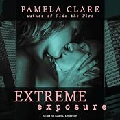 Extreme Exposure: I-Team Series, Book 1 | [Pamela Clare]