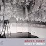 Glass Cage: Music for Piano by Philip Glass & John Cage