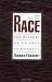 Race: The History of an Idea in America (Race and American Culture)