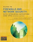 Guide to firewalls and network security : intrusion detection and VPNs