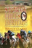 Stormy Hill's Heritage