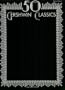 50 Gershwin Classics: Piano/Vocal/Chords
