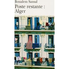 Poste restante : Alger : Lettre de col�re et d'espoir � mes compatriotes