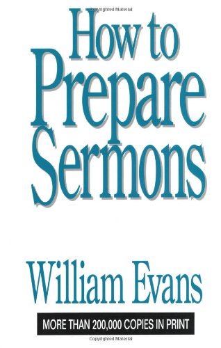 How To Prepare Sermons