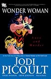 Wonder Woman: Love and Murder SC (Wonder Woman (Graphic Novels))