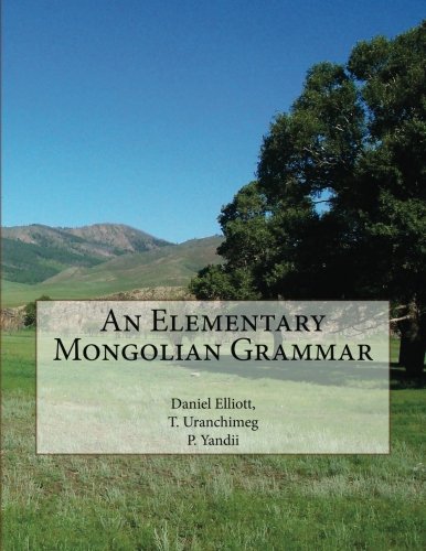 An Elementary Mongolian Grammar