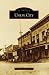 Union City (Images of America: California)