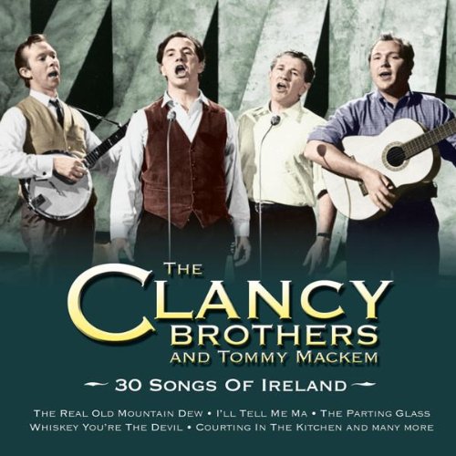 Clancy Brothers - 30 Songs of Ireland - Zortam Music