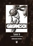 Gilgamesch Tafel 9: Der Weg an das Ende der Welt - Burkhard Pfister