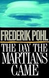 The Day the Martians Came