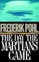 The Day The Martians Came