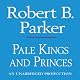 Pale Kings and Princes: A Spenser Novel