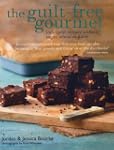 The Guilt-free Gourmet: Deliciously i...