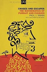 Chases and Escapes: The Mathematics of Pursuit and Evasion (New in Paper) (Princeton Puzzlers)