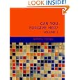 Can You Forgive Her?, Volume I (Large Print Edition) by Anthony Trollope