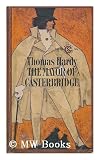 The Mayor of Casterbridge