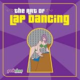 Art of Lap Dancing, The