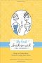 The Knot Bridesmaid Handbook: Help the Bride Shine Without Losing Your Mind