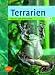 Terrarien bauen und einrichten