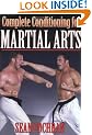 Complete Conditioning for Martial Arts (Complete Conditioning for Sports Series)