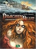 Drachenblut, Bd - 2: Der Stein der Ga&euml;ldenn - Jean-Luc Istin