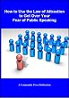 How to Use the Law of Attraction to Get Over Your Fear of Public Speaking