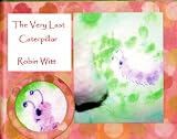 The Very Last Caterpillar