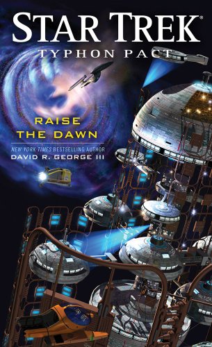  Star Trek: Typhon Pact: Raise the Dawn (Star Trek, the Next Generation)