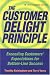 The Customer Delight Principle : Exceeding Customers' Expectations for Bottom-Line Success