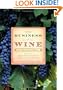 The Business of Wine: An Encyclopedia
