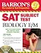 Search : SAT Subject Test Biology E/M with CD-ROM