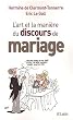 L'art et la mani�re du discours de mariage