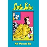 Little Lulu Volume 10: All Dressed Up book cover