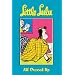 Little Lulu Volume 10: All Dressed Up