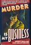 Murder Is My Business