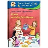 Paula und der Schulbasarvon "Ursel Scheffler"