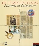 De temps en temps : Histoires de calendriers