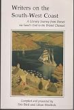 Writers on the South-West Coast : a literary journey from Dorset via Land's End to the Bristol Channel