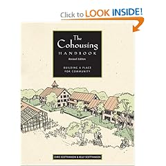 The Cohousing Handbook: Building a Place for Community