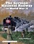 The German National Railway in World War II