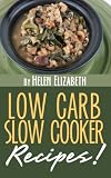 Low Carb Slow Cooker Recipes