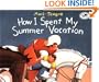 How I Spent My Summer Vacation (Dragonfly Books)