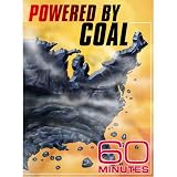 60 Minutes - Powered by Coal (April 26, 2009)