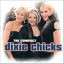 Dixie Chicks: Unauthorized