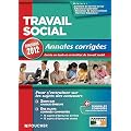 Travail social Annales corrig�es Concours 2012