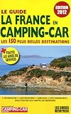 Acheter le livre Guide la France en camping car 2012