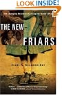 The New Friars...
