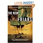 The New Friars: The Emerging Movement Serving the World's Poor