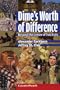 Dime's Worth of Difference: Beyond the Lesser of Two Evils (Counterpunch)